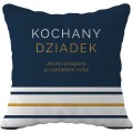 Poduszka prezentowa dla Dziadka z napisem Kochany Dziadek