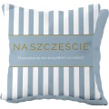 Poduszka z napisem Na szczęście