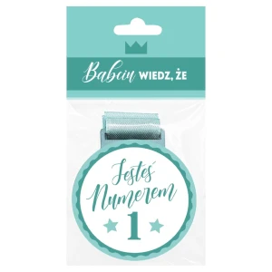 Medal dla Babci na prezent z napisem Babciu Wiedz, Że Jesteś Numerem 1