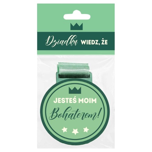Medal dla Dziadka na prezent z napisem Dziadku Wiedz, Że Jesteś Moim Bohaterem