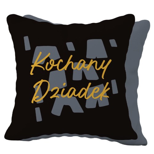Poduszka na prezent dla Dziadka z napisem Kochany Dziadek Czarna