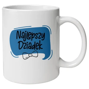 Kubek dla Dziadka - Najlepszy Dziadek biały